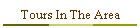 Tours In The Area